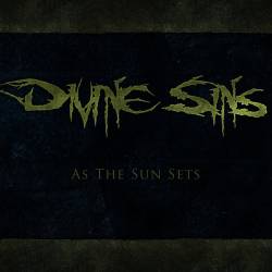 Divine Sins : As the Sun Sets